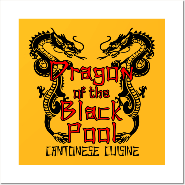 Dragon of the Black Pool - Cantonese Cuisine Wall Art by buby87